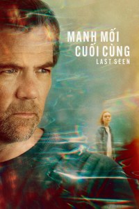 Manh Mối Cuối Cùng (Phần 1)